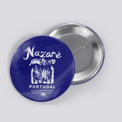 Nazare Portugal Vintage Surfing Meaningful Gift Button