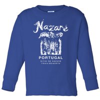 Nazare Portugal Vintage Surfing Meaningful Gift Toddler Long Sleeve Shirt