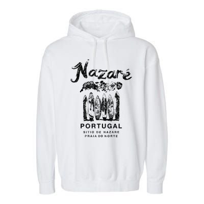 Nazare Portugal Vintage Surfing Meaningful Gift Garment-Dyed Fleece Hoodie