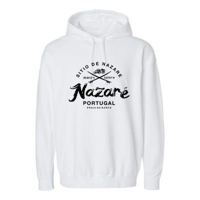 Nazare Portugal Vintage Surfing Gift Garment-Dyed Fleece Hoodie