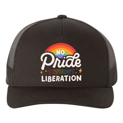 No Pride Without Liberation Lgbtq+ Activism Yupoong Adult 5-Panel Trucker Hat