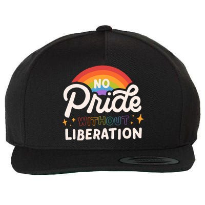 No Pride Without Liberation Lgbtq+ Activism Wool Snapback Cap