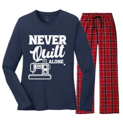 Never Quilt Alone Quilting Women's Long Sleeve Flannel Pajama Set 