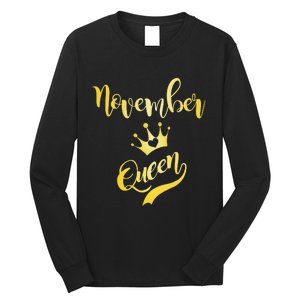 November Queen Birthday Birth Month Beautiful Queen Long Sleeve Shirt