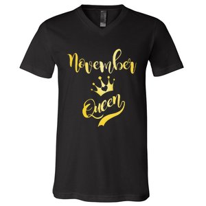 November Queen Birthday Birth Month Beautiful Queen V-Neck T-Shirt