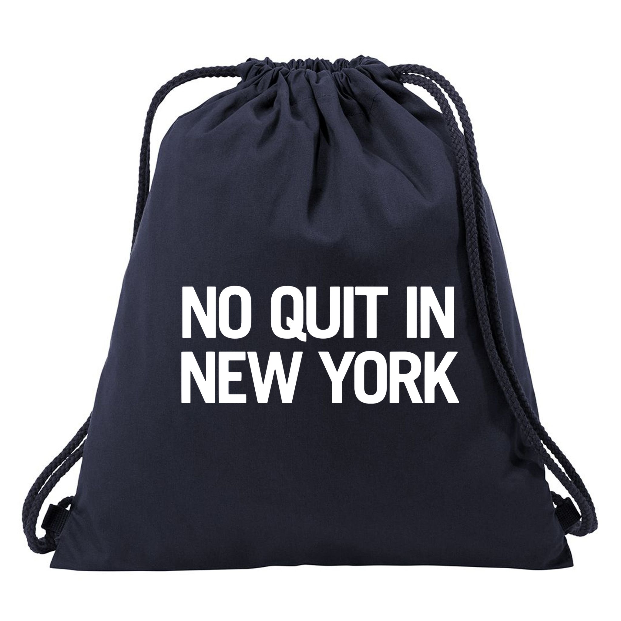 No Quitting In New York Drawstring Bag