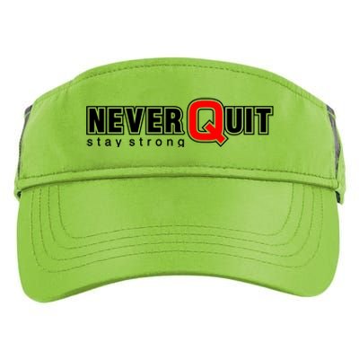 Never Quit Stay Strong Adult Drive Performance Visor