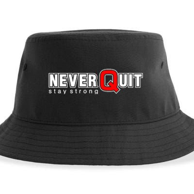 Never Quit Stay Strong Sustainable Bucket Hat