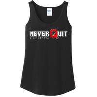 Never Quit Stay Strong Ladies Essential Tank