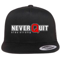 Never Quit Stay Strong Flat Bill Trucker Hat