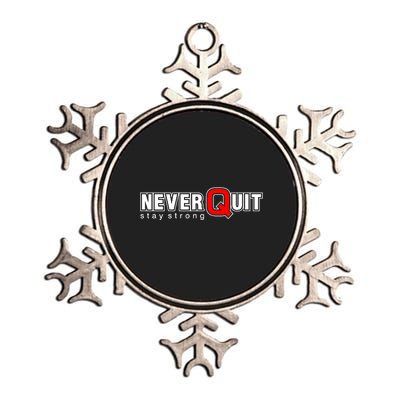 Never Quit Stay Strong Metallic Star Ornament