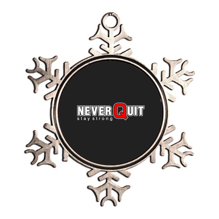 Never Quit Stay Strong Metallic Star Ornament