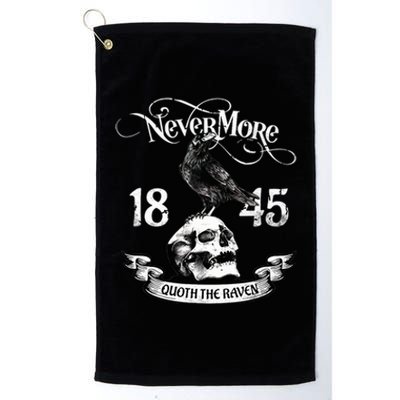 N.E.V.E.R.M.O.R.E Quote The Raven Edgar Allan Poe Platinum Collection Golf Towel