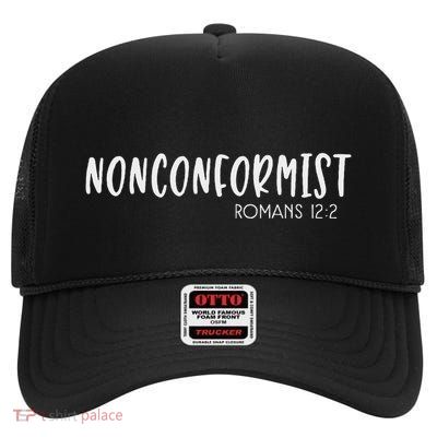 Nonconformist Romans 122 Christian Faith Bible Verse High Crown Mesh Back Trucker Hat