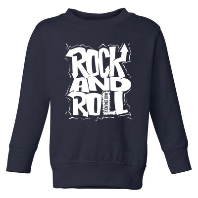 Noisy Rock And Roll Toddler Sweatshirt