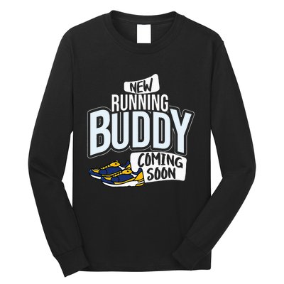 New Running Buddy Coming Soon Baby Pregnancy Announcement Long Sleeve Shirt