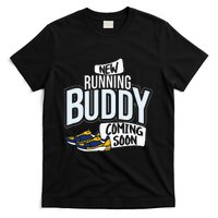 New Running Buddy Coming Soon Baby Pregnancy Announcement T-Shirt