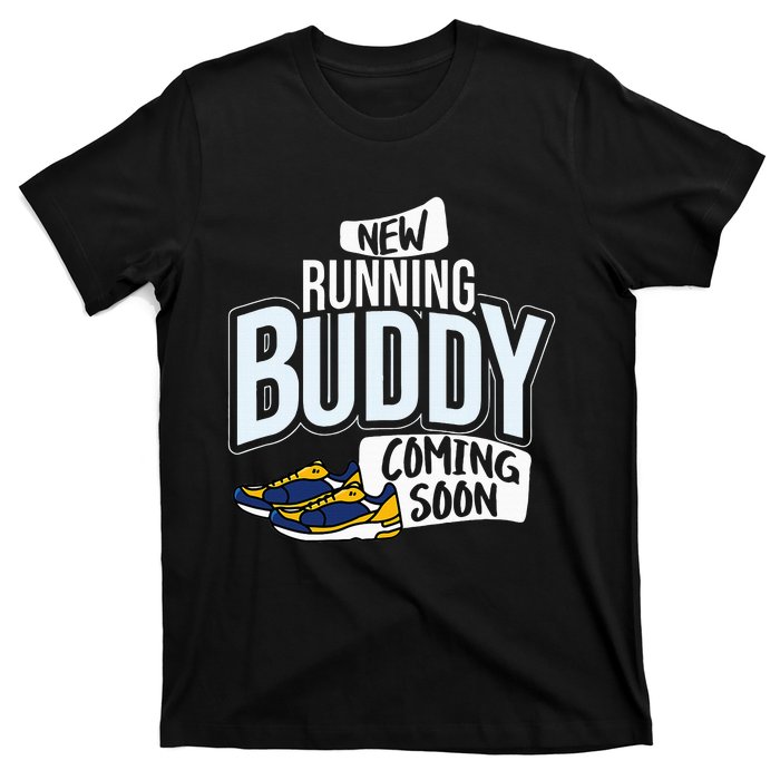 New Running Buddy Coming Soon Baby Pregnancy Announcement T-Shirt