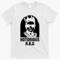 Notorious R B G Rbg Ruth Bader Ginsburg Feminist Political Gift T-Shirt