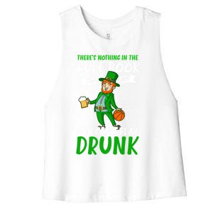 Nothing Rule Book Play Drunk Design St Patricks Basketball Gift Women's Racerback Cropped Tank