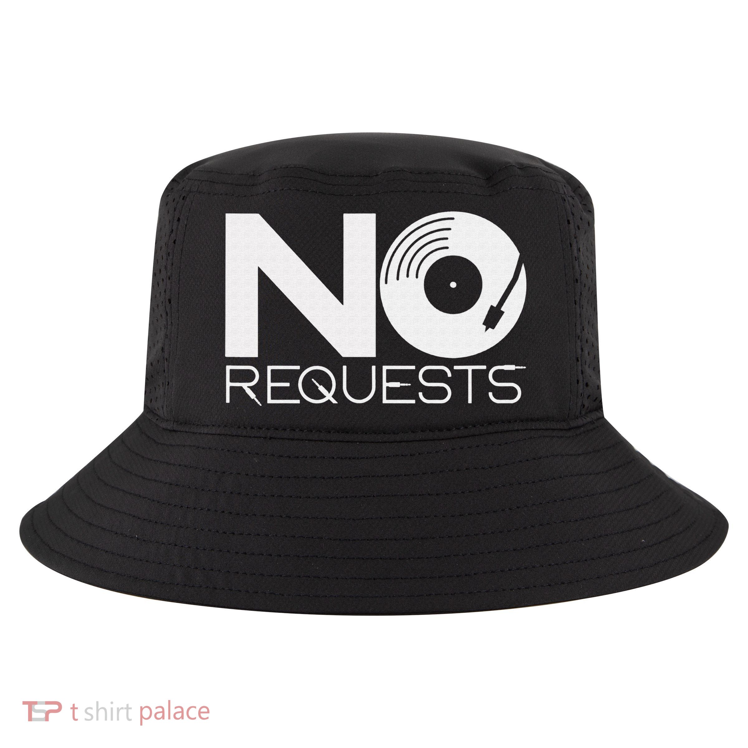 No Requests DJ Cool DJ Gear Music DJ Cool Comfort Performance Bucket Hat