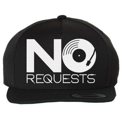 No Requests DJ Cool DJ Gear Music DJ Wool Snapback Cap