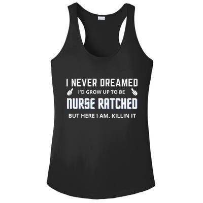 Nurse Ratched Funny Nursing Movie Character Ladies PosiCharge Competitor Racerback Tank