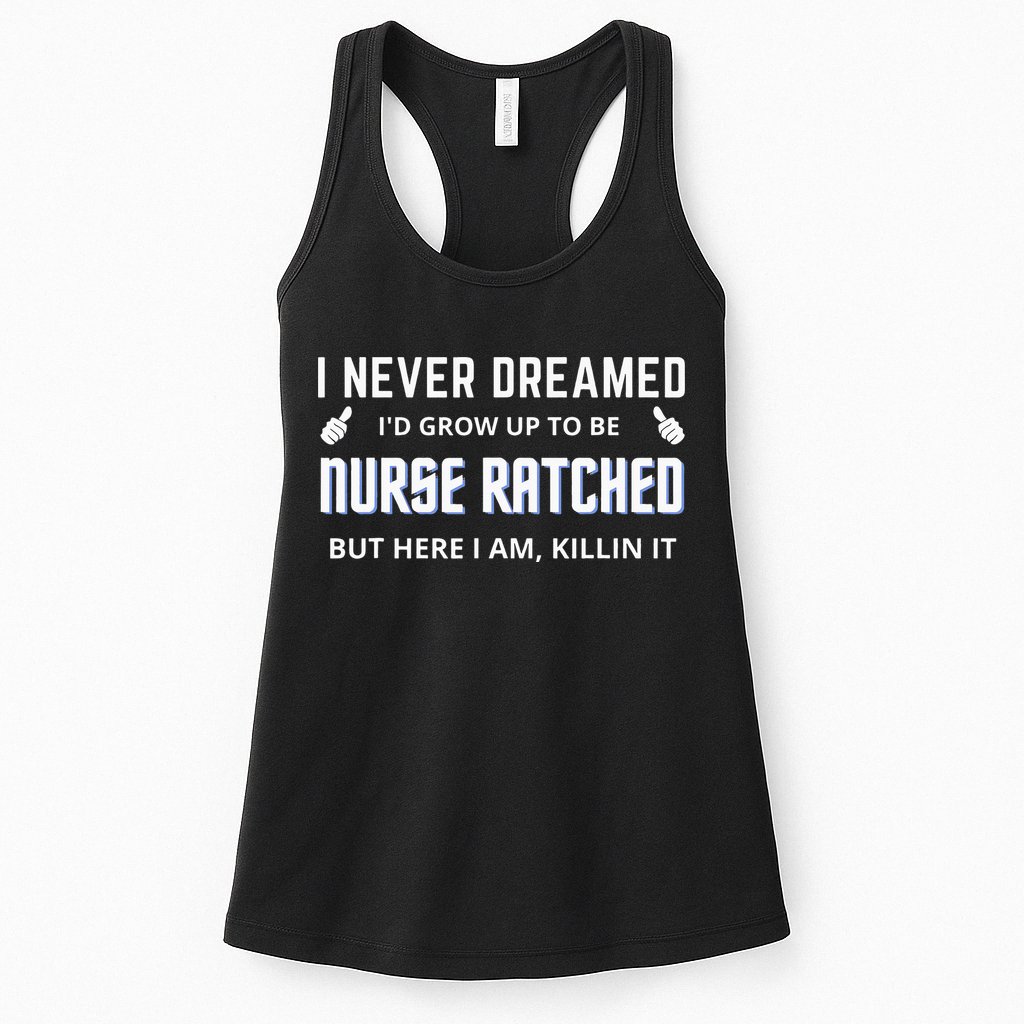Nurse Ratched Funny Design Nursing Movie Character Gift Idea Womens Tank Top