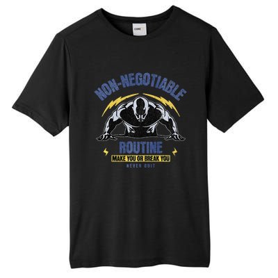 Nonnegotiable Routine Fitness Tees With Sayingsgym Tees Premium Tall Fusion ChromaSoft Performance T-Shirt