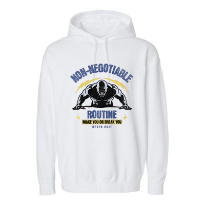 Nonnegotiable Routine Fitness Tees With Sayingsgym Tees Premium Garment-Dyed Fleece Hoodie