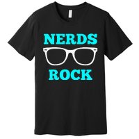 Nerds Rock Gamer Geek Fun Cute Nerd Girl Premium T-Shirt