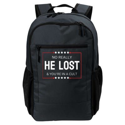 No Really He Lost And Youre In A Cult Daily Commute Backpack