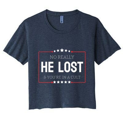 No Really He Lost And Youre In A Cult Crop Top