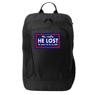 No, really he lost you're in a cuit City Backpack