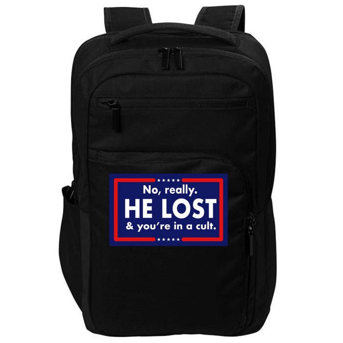 No, really he lost you're in a cuit Impact Tech Backpack