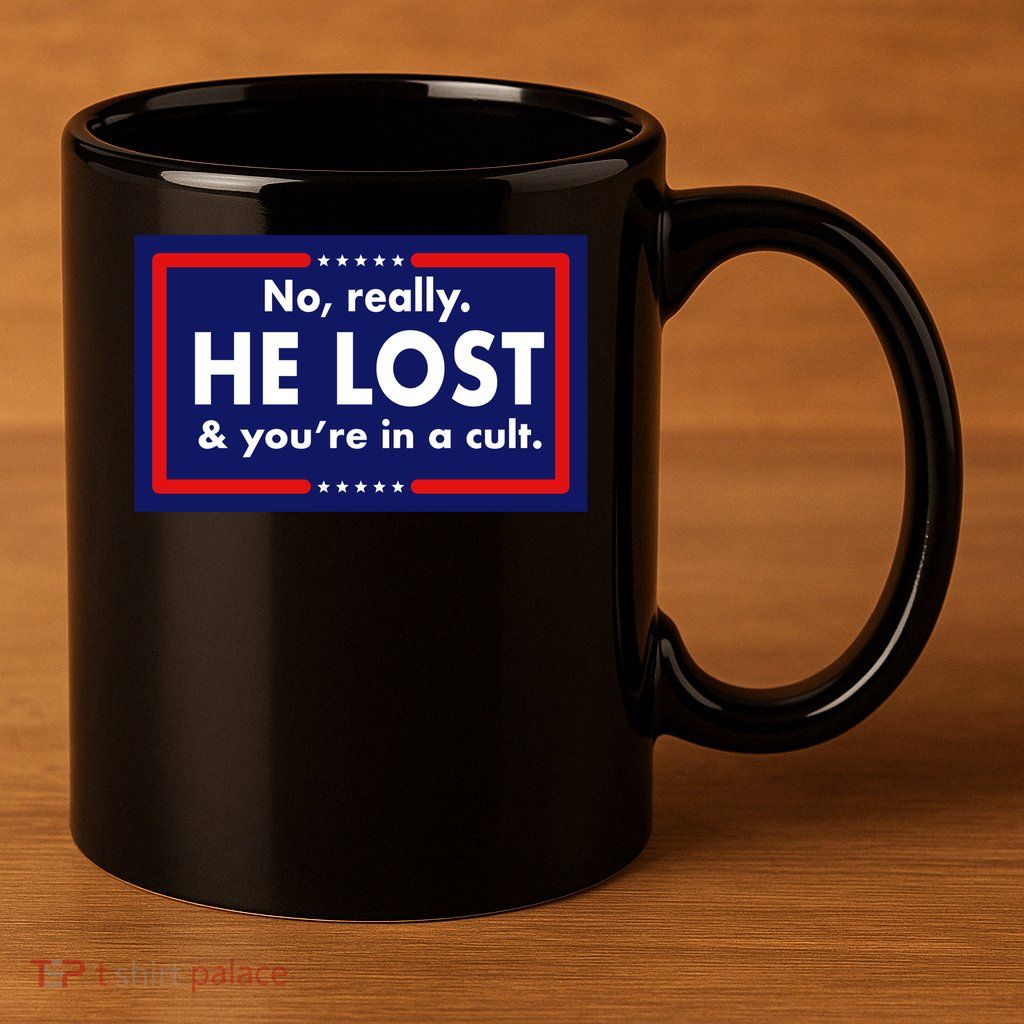 No, really he lost you're in a cuit 11oz C Handle Ceramic Mug