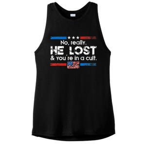 No Really He Lost And YouRe In A Cult Ladies PosiCharge Tri-Blend Wicking Tank