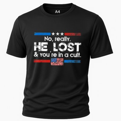 No Really He Lost And YouRe In A Cult Performance Shirt