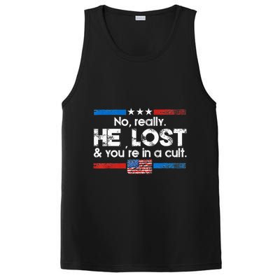 No Really He Lost And YouRe In A Cult PosiCharge Competitor Tank