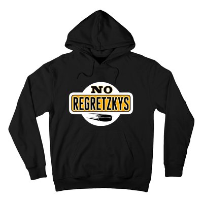 No Regretzkys Hockey Hoodie