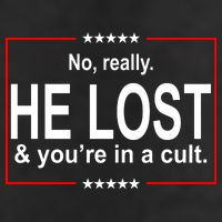 No Really He Lost And You're In A Cult Tumbler