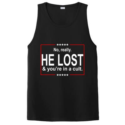 No Really He Lost And You're In A Cult PosiCharge Competitor Tank