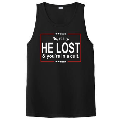 No Really He Lost And You're In A Cult PosiCharge Competitor Tank