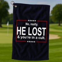 No Really He Lost And You're In A Cult Golf Towel