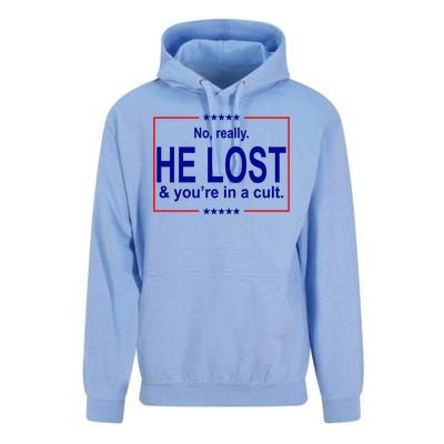 No Really He Lost And You're In A Cult Unisex Surf Hoodie