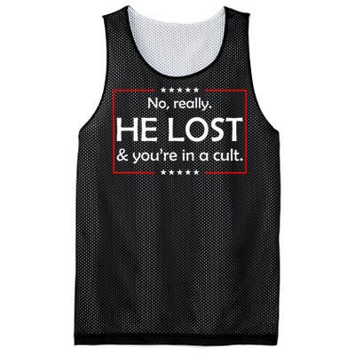 No Really He Lost & YouRe In A Cult Mesh Reversible Basketball Jersey Tank