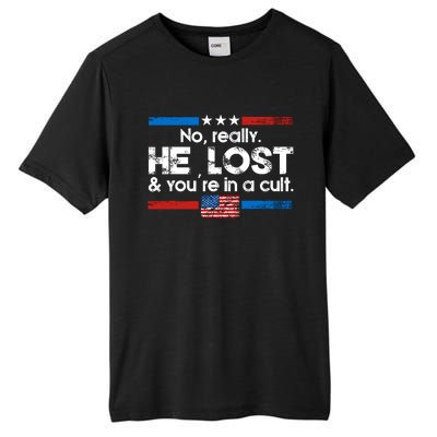 No Really He Lost & Youre In A Cult Tall Fusion ChromaSoft Performance T-Shirt