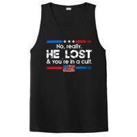 No Really He Lost & Youre In A Cult PosiCharge Competitor Tank