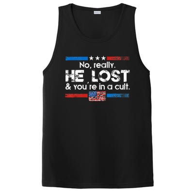 No Really He Lost And YouRe In A Cult PosiCharge Competitor Tank