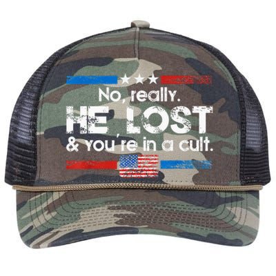 No Really He Lost And YouRe In A Cult Retro Rope Trucker Hat Cap